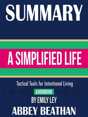 cover image of Summary of A Simplified Life: Tactical Tools for Intentional Living by Emily Ley